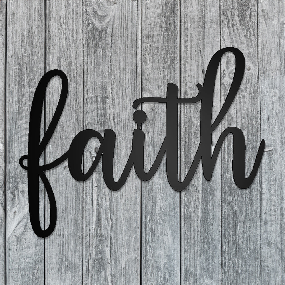 Faith Script Metal Sign black on gray wood background