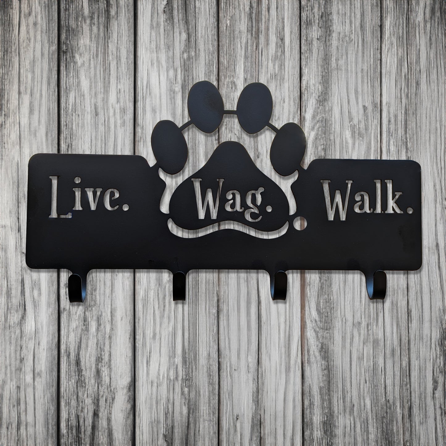 Metal Dog Leash Hanger Live, Wag, Walk on gray wood background