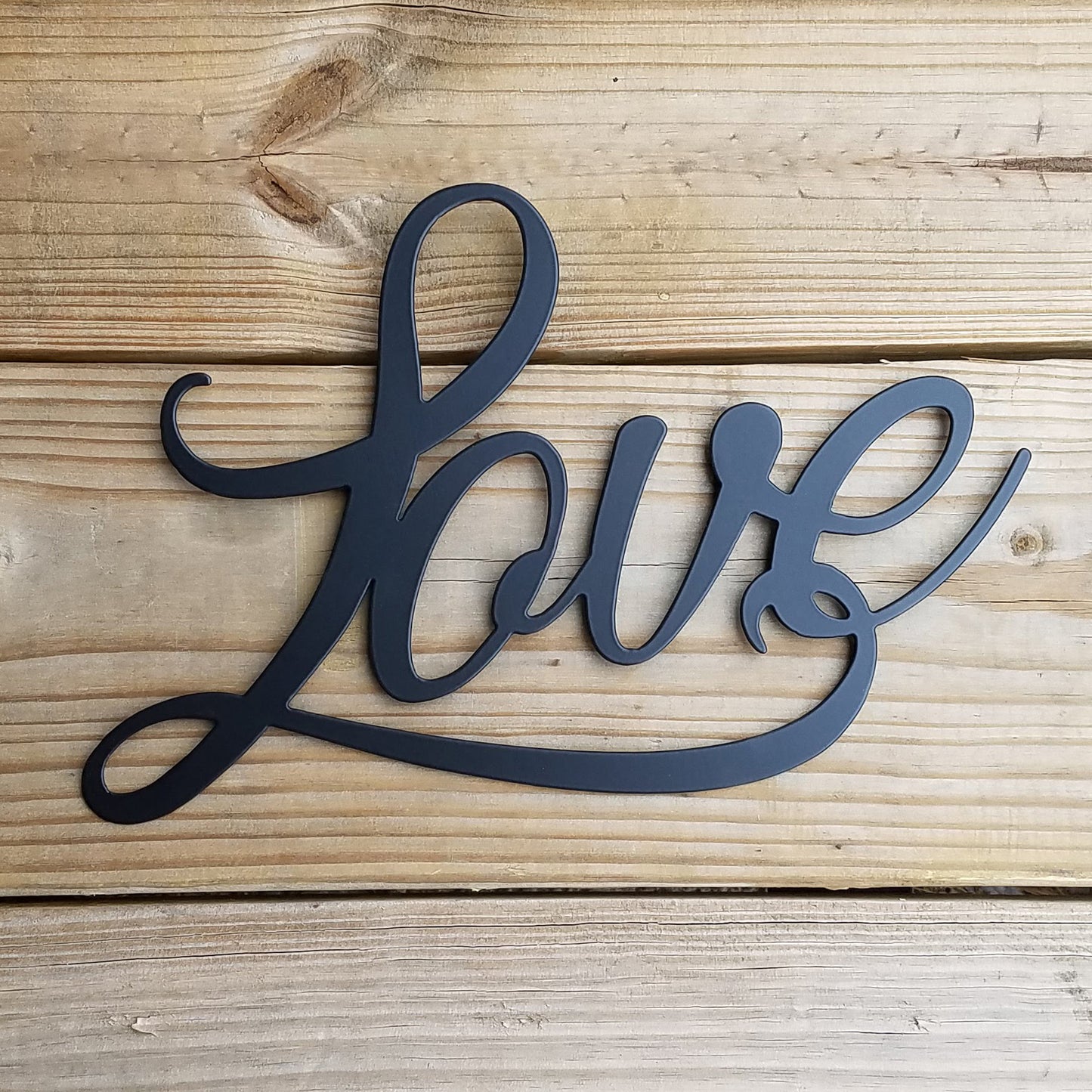 Love Script Metal Sign Black - on wood slat