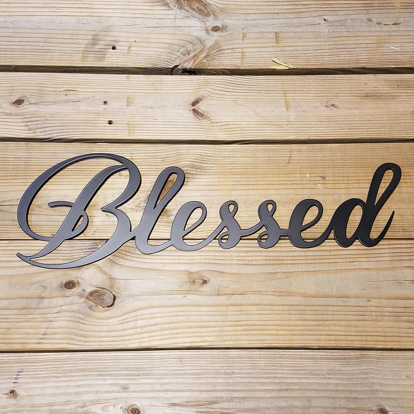 Blessed Script Metal Sign Black - on wood slat