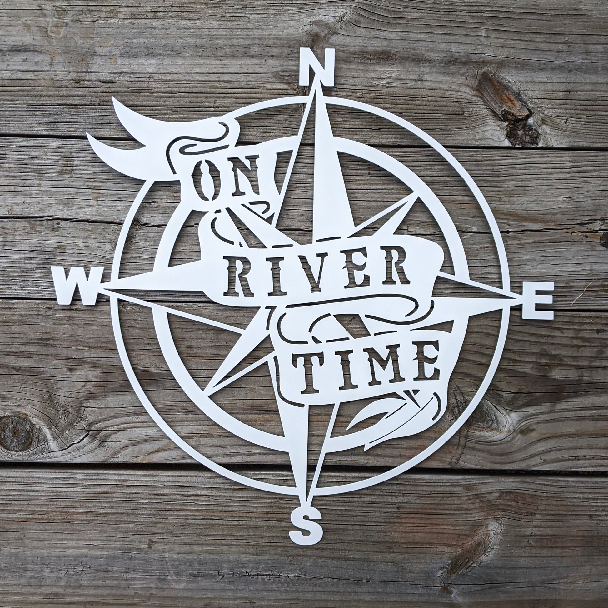 On River Time Metal Sign White on wood background