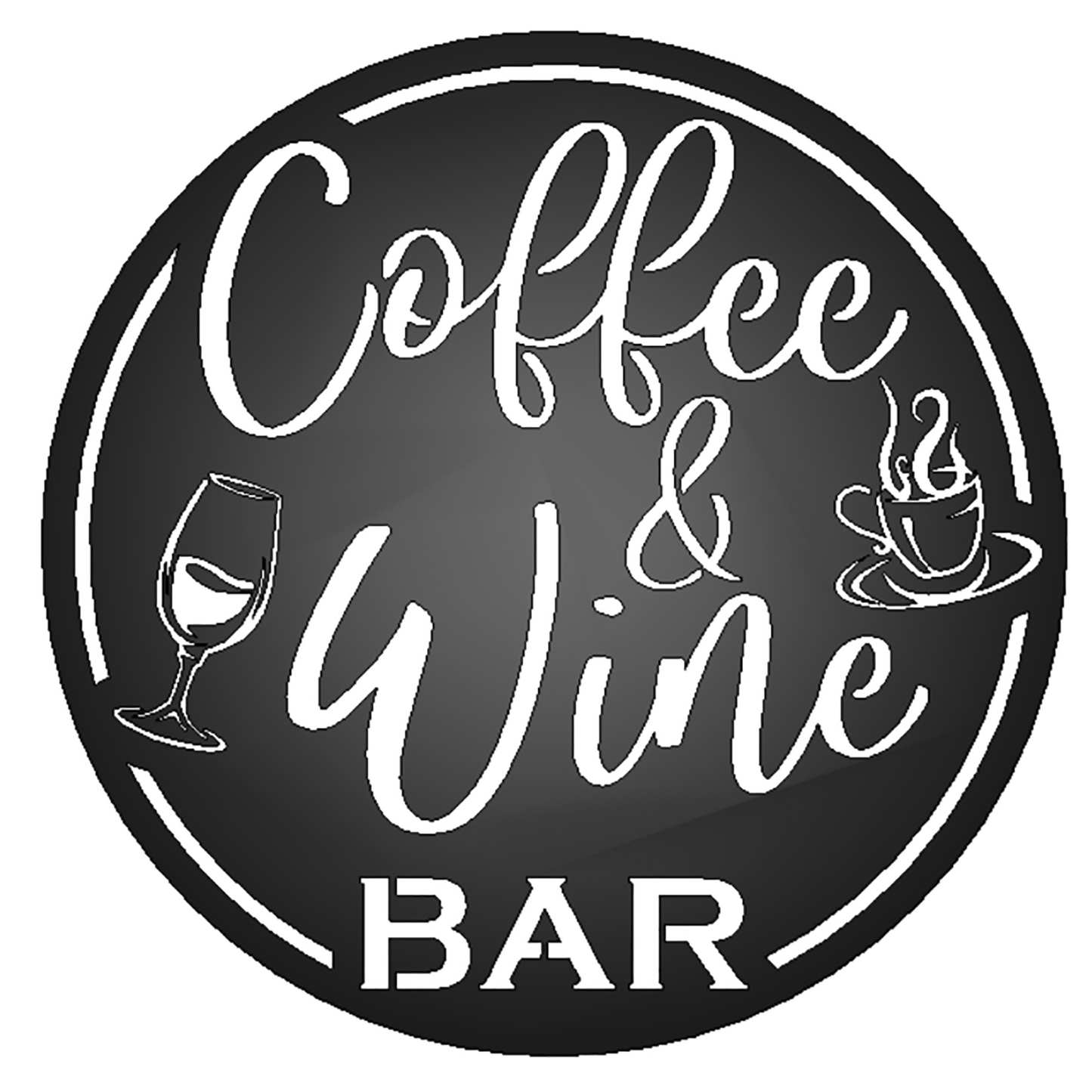 Coffee & Wine Bar Round Metal Wall Sign Black