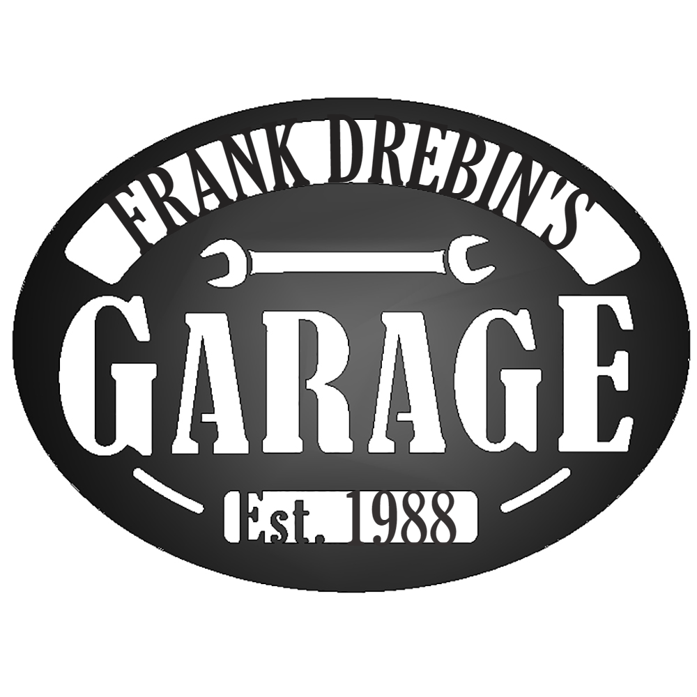 Personalized Garage with Established Date Metal Sign Black with "Frank Drebin's" personalization