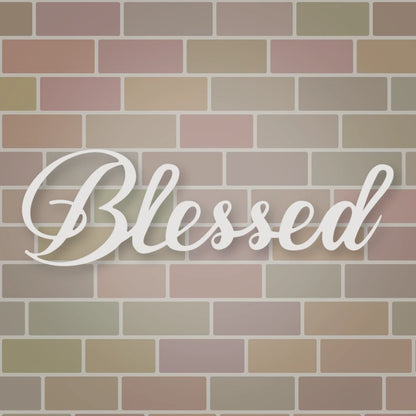 Blessed Script Metal Sign shown in Gloss White powder coat finish.