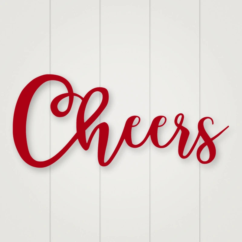 Cheers Script Metal Sign shown in Gloss Red powder coat finish.