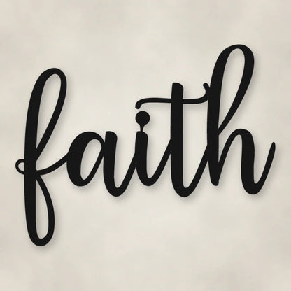 Faith Script Metal Sign shown in Matte Black powder coat finish.