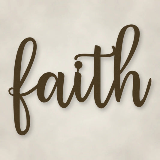 Faith Script Metal Sign shown in Metallic Bronze powder coat finish.