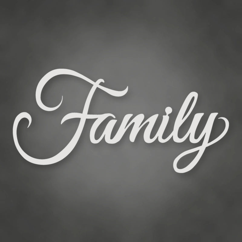 Family Script Metal Sign shown in Gloss White powder coat finish.
