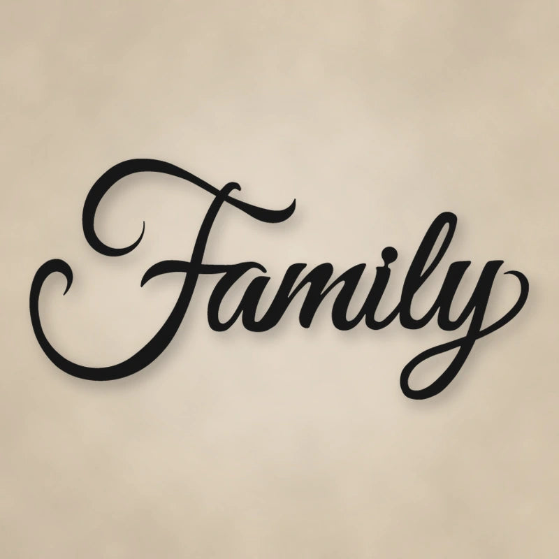 Family Script Metal Sign shown in Matte Black powder coat finish.