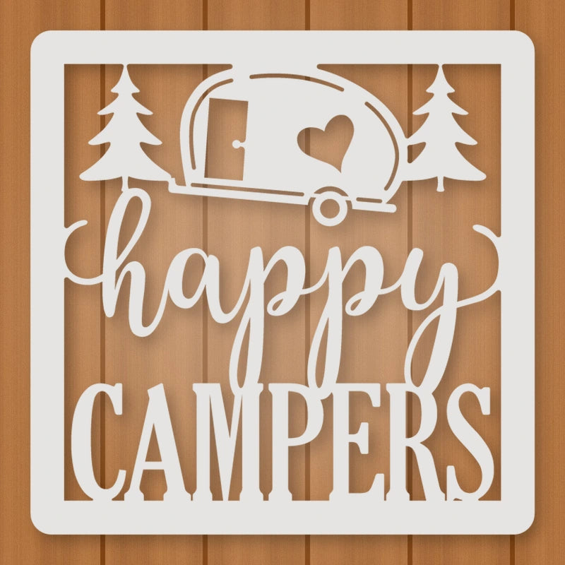 Happy Campers Square Metal Sign shown in Gloss White powder coat finish.