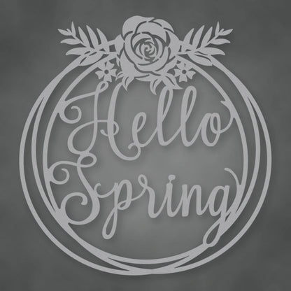 Hello Spring Metal Sign shown in Metallic Silver powder coat finish.