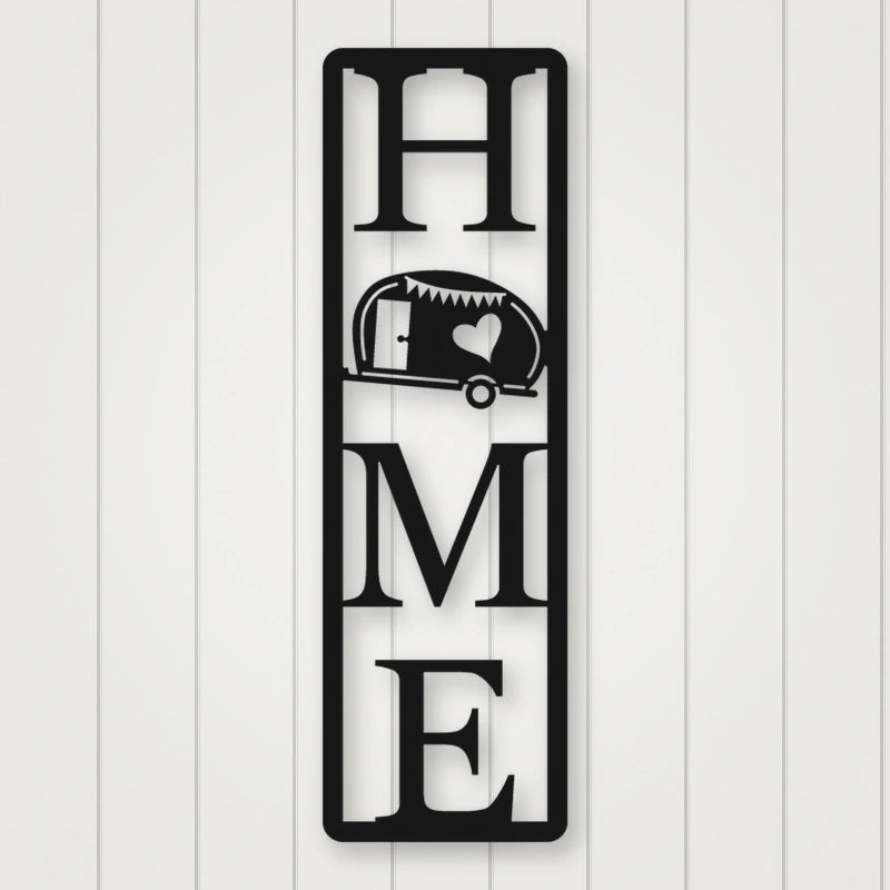 Home Camper Metal Sign Vertical Style shown in Matte Black powder coat finish.