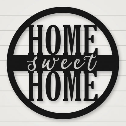 Home Sweet Home Sign - Script Style shown in Matte Black powder coat finish.
