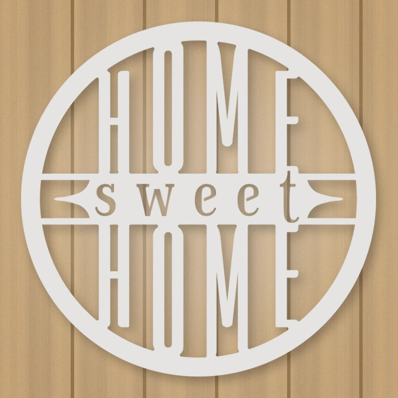 Home Sweet Home Sign - Bold Print shown in Gloss White powder coat finish.