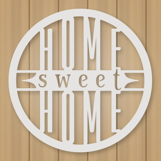 Home Sweet Home Sign - Bold Print shown in Gloss White powder coat finish.