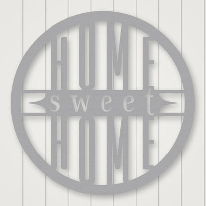 Home Sweet Home Sign - Bold Print shown in Metallic Silver powder coat finish.