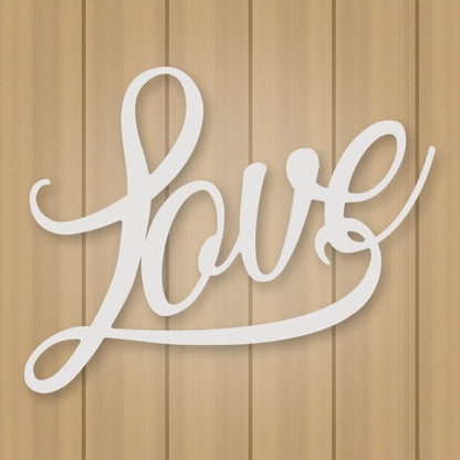 Love Script Metal Sign shown in Gloss White powder coat finish.