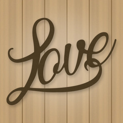 Love Script Metal Sign shown in Metallic Bronze powder coat finish.