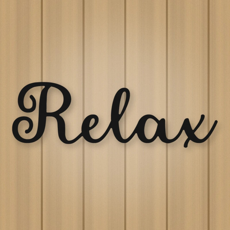 Relax Script Metal Sign shown in Matte Black powder coat finish.