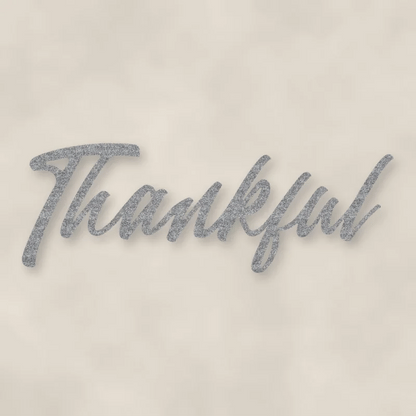 Thankful Script Metal Sign Raw Steel / Rust animated finish preview Shopify Ready.