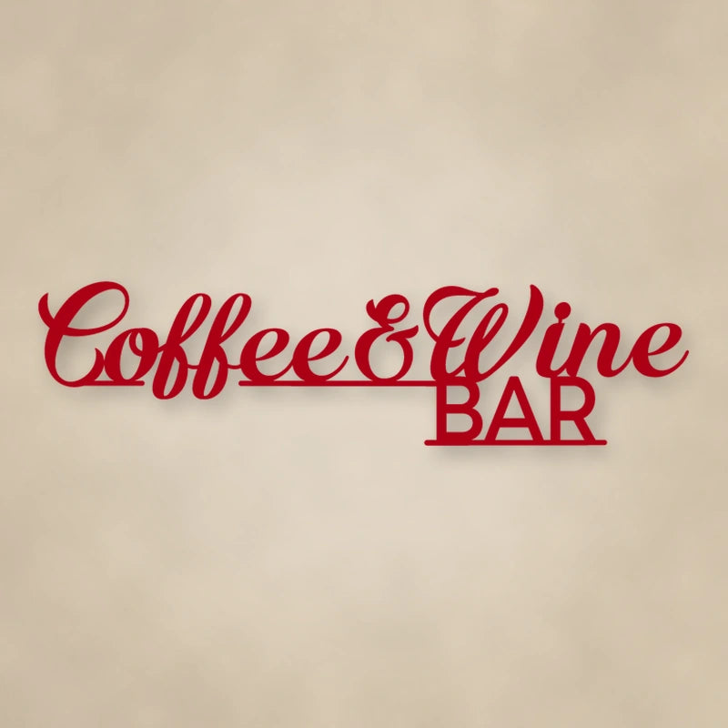 Coffee & Wine Bar Script Metal Sign shown in Gloss Red powder coat finish.
