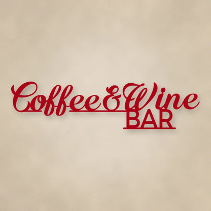Coffee & Wine Bar Script Metal Sign shown in Gloss Red powder coat finish.