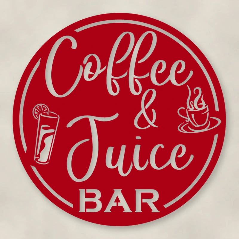 Coffee & Juice Bar Round Metal Wall Sign shown in Gloss Red powder coat finish.