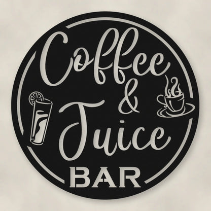 Coffee & Juice Bar Round Metal Wall Sign shown in Matte Black powder coat finish.