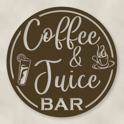Coffee & Juice Bar Round Metal Wall Sign shown in Metallic Bronze powder coat finish.