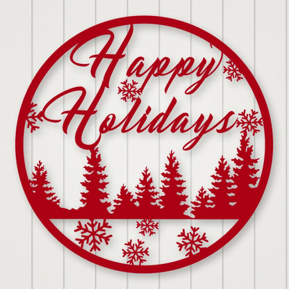Happy Holidays Metal Wall Sign shown in Gloss Red powder coat finish.