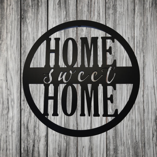 Home Sweet Home Sign - Script