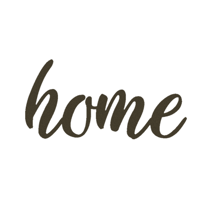 Home Script Metal Sign - Steel Home Wall Art