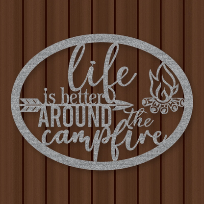 Life Is Better Around The Campfire Metal Sign Raw Steel / Rust animated finish preview Shopify Ready.