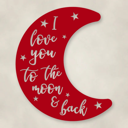 Moon & Back Metal Sign shown in Gloss Red powder coat finish.