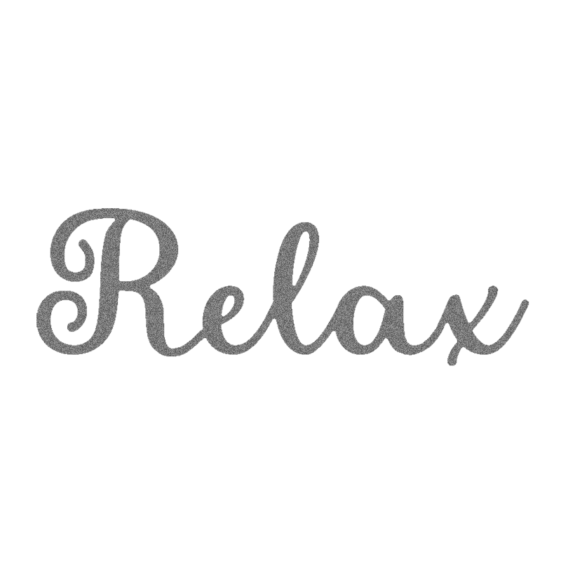 Relax Script Metal Sign - Steel Wall Art