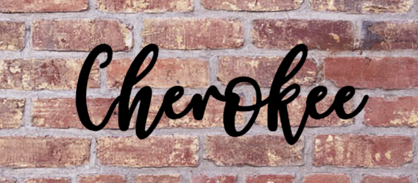 CHEROKEE HOUSE