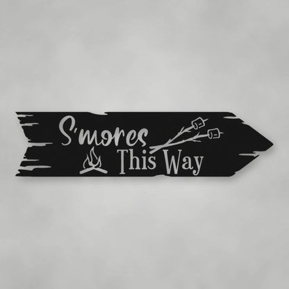S'Mores This Way Metal Wall Sign shown in Matte Black powder coat finish.