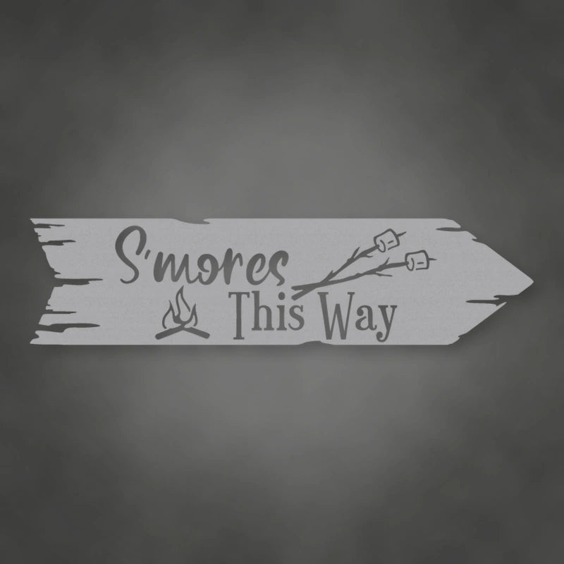 S'Mores This Way Metal Wall Sign shown in Metallic Silver powder coat finish.