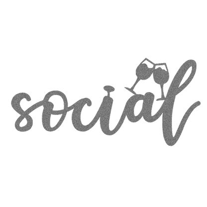 Social With Glasses Metal Script Sign - Steel Wall Art for Wine Lovers