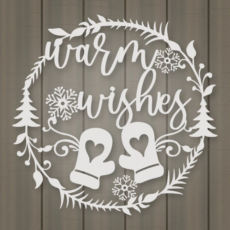Warm Wishes Holiday Metal Sign shown in Gloss White powder coat finish.