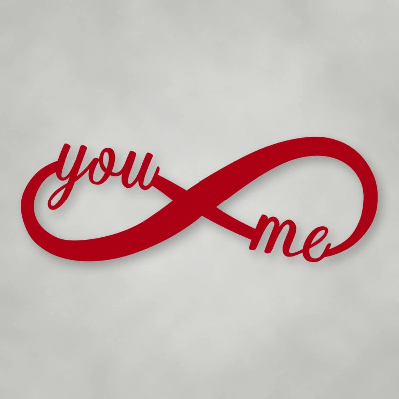 You & Me Infinity Metal Sign shown in Gloss Red powder coat finish.