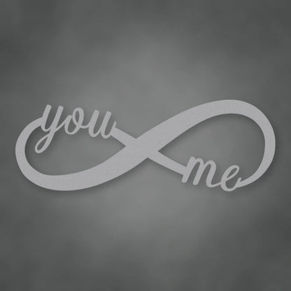 You & Me Infinity Metal Sign shown in Metallic Silver powder coat finish.