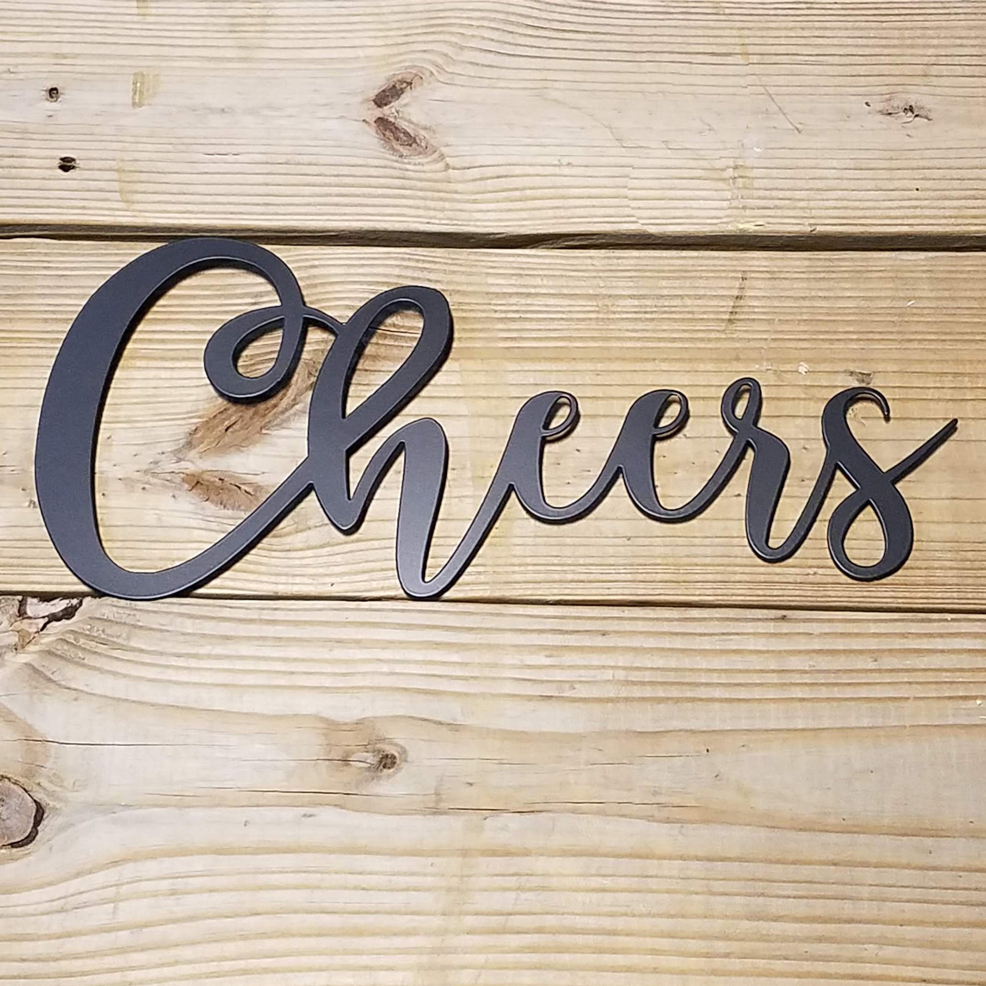 Cheers Script Metal Sign – Nightingale Metal Design